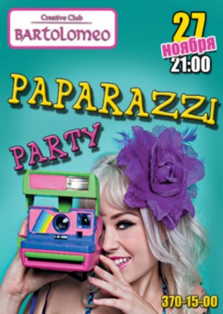 27 ноября, Paparazzi party, Bartolomeo 27 ноября, Paparazzi party, Bartolomeo