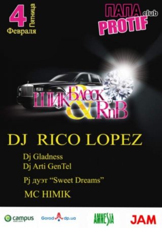 4 февраля, Шик Блеск - RnB Party @ Papa Protiff Club 4 февраля, Шик Блеск - RnB Party @ Papa Protiff Club